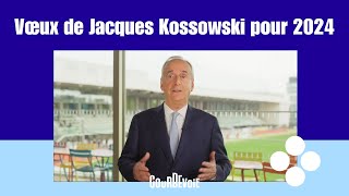 Vœux de Jacques Kossowski pour 2024  Ville de Courbevoie [upl. by Lydon]