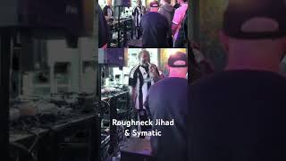 Roughneck Jihad amp Symatic live at skratch bbq [upl. by Leotie]