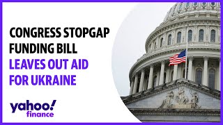 Congress stopgap funding bill leaves out additional aid for Ukraine [upl. by Ehrlich]