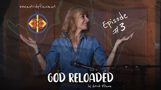 God Reloaded by Astrid Pflaum  Episode 3 [upl. by Neumann636]