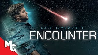 Encounter  Full Movie  SciFi Drama  Luke Hemsworth [upl. by Eedoj]