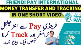 Friendi Pay International Money Transfer And Tracking In One video TK HELPER [upl. by Admama372]