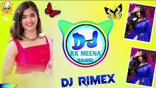 New Meena Geet Dj Remix  Song 2023  New Meenawati Dj Remix Song 2023  Dj Dilraj Dj Himansuraj [upl. by Townshend603]