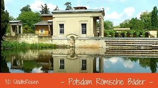 StädteReisen Potsdam Römische Bäder [upl. by Besse]