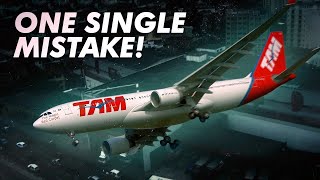 A SINGLE Disastrous Error TAM flight 3054 [upl. by Ellita]