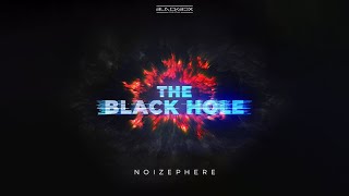 Noizephere  The Black Hole  BLACKBOX DIGITAL  Rawstyle [upl. by Burton]