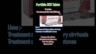 Fortibile 300 Tablet contains Use and side effects medicine pharmacology medicalstudent doctor [upl. by Ahsille453]