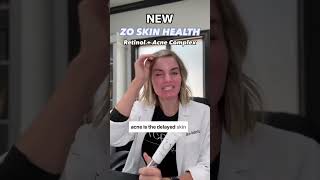 New ZO Retinol  Acne Complex Explained by Candice RobertsNP [upl. by Olette]