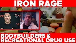 Recreational Drug Use in Bodybuilders  Iron Rage on RXMusclecom [upl. by Neibaf]