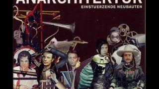 Einstürzende Neubauten  Anarchitektur [upl. by Freudberg]