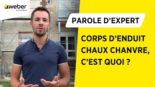 Questce que le Corps denduit chaux chanvre enaé  l Weber [upl. by Reginnej]