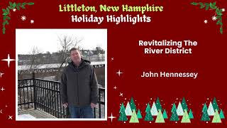 Littleton NH Holiday Highlights  The River District [upl. by Tuorah11]