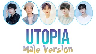 AUDIO CHOCOBOYZ  UTOPIA Girls planet 999 song MALE VERSION [upl. by Asa]