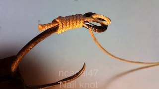 How to tie Nail Knot 74DIY Fishing Knots  Cách Buộc Lưỡi Câu [upl. by Lion]