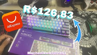 Machenike K500B61 TECLADO MAIS E CUSTO BENEFICIO DE 2024  Unboxing  Review [upl. by Airogerg]