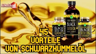 45 Vorteile von Schwarzkümmelöl [upl. by Livingston]