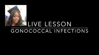 Gonococcal Infections in Nursing [upl. by Ainoek]