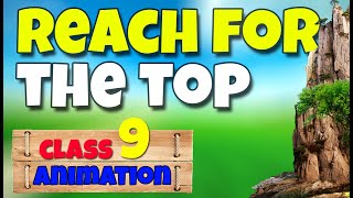 reach for the top class 9 reach for the top in Hindi animation summary [upl. by Lerrehs]