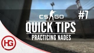 Practicing Nades CSGO Quick Tips 7 [upl. by Kieffer175]