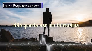 Lauv  Reforget  Legendado [upl. by Neilson825]