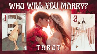 WHO Will you MARRY Tarot PICK A CARD [upl. by Llewxam326]