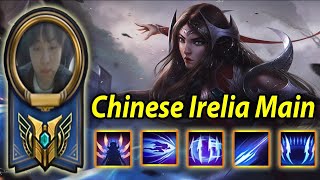 Irelia Chinese Montage Best Irelia Sever Chinese [upl. by Cutlerr]