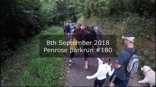 Penrose parkrun 180  September 8th 2018 fast [upl. by Adnim]