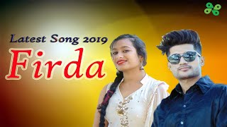 Firda Official Video   Latest Punjabi Song 2019  WapKing Music  DJ Harsh King [upl. by Letnohc]