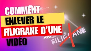 Comment Enlever Le Filigrane dUne Vidéo  IA 2 [upl. by Akinorev519]