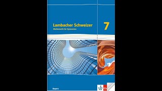 Lambacher Schweizer 7 Schuljahr Schülerbuch Bayern [upl. by Anihsat182]