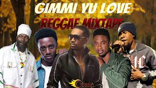 Reggae Mix DEC 2023 GIMMI YU LOVE Busy SignalMr EasyLucianoBujuJah CureRomain VirgoChris Mar [upl. by Duomham]