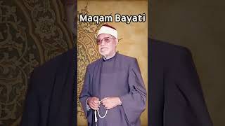 Maqam Bayati Sheikh Abul Aynayn Shuaysha Surah Isra [upl. by Nahsad]