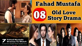 Fahad Mustafa 08 Old Love Story Dramas Kbhe Main Kbhe Tum  Mera Saaein  Habib Drama Voicee [upl. by Razaele]