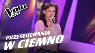 Julia Anuszek  „Drobnostka”  Przesłuchania w ciemno  The Voice Kids Poland 7 [upl. by Scevo]