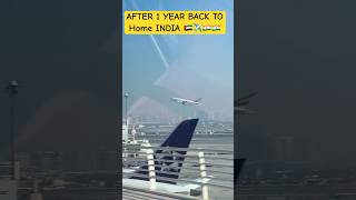 AFTER 1 YEAR BACK TO Home INDIA 🇦🇪✈️🇮🇳🇮🇳mini vlog1foryou airport india uae home youtube [upl. by Naugal]