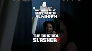 Is The Town That Dreaded Sundown the original slasher short [upl. by Eniamej]