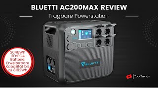 BLUETTI Tragbare Powerstation AC200MAX Review  Erweiterbarer Solargenerator [upl. by Sherlocke]