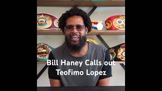 Bill Haney Challenges Teofimo Lopez To Face Devin Haney Next [upl. by Marlin]