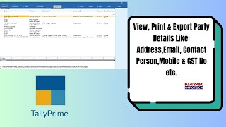 How to View Print amp Export Party Details in TallyPrime [upl. by Aihsotan]