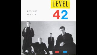 Lessons in love  Level 42 extended mix [upl. by Salazar]