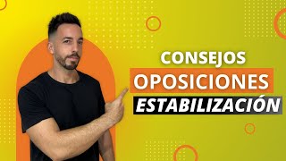 3 consejos para oposiciones de estabilización Esto te da nota [upl. by Sueahccaz261]