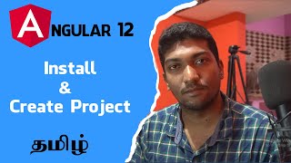 Angular in Tamil  1  Install and Create First Project [upl. by Harriette531]