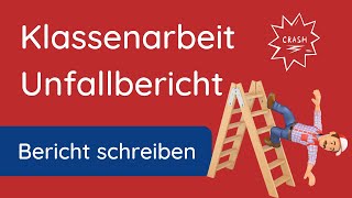 Unfallbericht schreiben  Klassenarbeit ✅ Autounfall [upl. by Sima285]