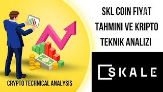 SKL Coin Fiyat Tahmini ve Kripto Teknik Analizi amp Crypto Technical Analysis [upl. by Iney]