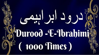 Durood e  Ibrahimi  1000 Times  Digital Quran [upl. by Enialehs911]