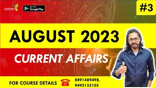 AUGUST 2023  Current Affairs  Monthly Current Affairs [upl. by Freemon78]