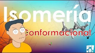 Isomería conformacional [upl. by Hulen]