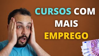 8 CURSOS COM 100 EMPREGABILIDADE EM PORTUGAL [upl. by Somisareg]