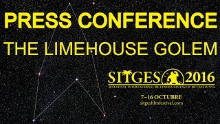 Sitges 2016 Press conference  The Limehouse Golem [upl. by Dina449]