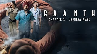 Gaanth Chapter 1 Series Review  Manav Vij Monika Panwar Saloni Batra [upl. by Eirlav]